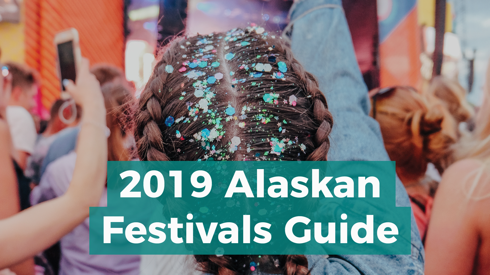 Your 19 Alaskan Festivals Guide